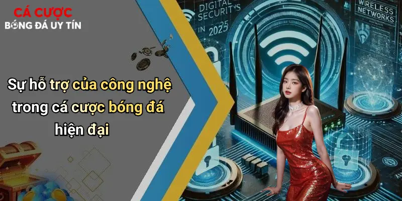 Vì Sao Dân Chơi Mê Cá Cược Bóng Đá?: Hé Lộ Lý Do Hấp Dẫn Khó Cưỡng 4 Sự hỗ trợ của công nghệ trong cá cược bóng đá hiện đại